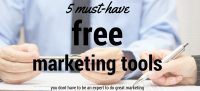 5 Must-Have Free Marketing Tools