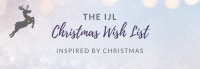 The IJL Christmas Wish List – Inspired by Christmas