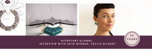 KickStart Alumni; Interview with 2016 Winner, Cécile Gilbert